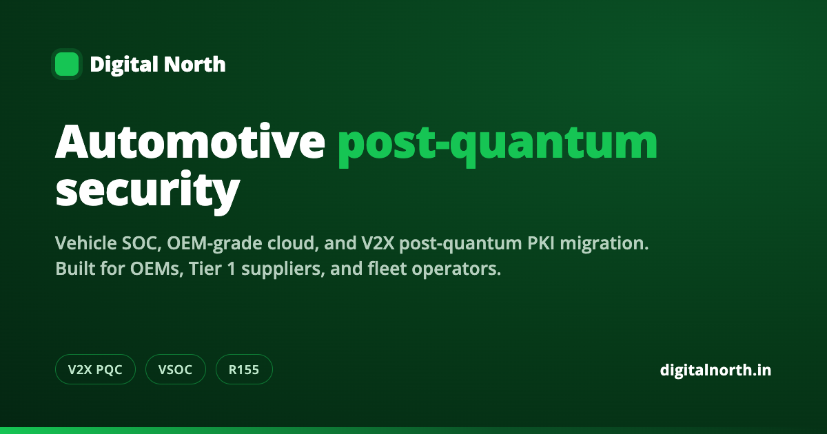 Digital North | Automotive Post-Quantum Security